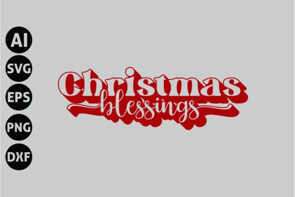 Christmas Blessings Svg, Funny Christmas
