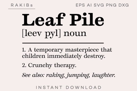 Leaf Pile Funny Definition SVG PNG: A Designer’s Real-World Review